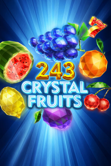 243 Crystal Fruits играть онлайн | Казино ПокерДом без регистрации