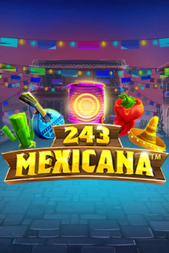 243 Mexicana играть онлайн | Казино ПокерДом без регистрации