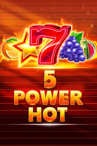 5 Power Hot играть онлайн | Казино ПокерДом без регистрации