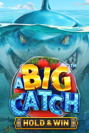 A Big Catch - Hold & Win играть онлайн | Казино ПокерДом без регистрации