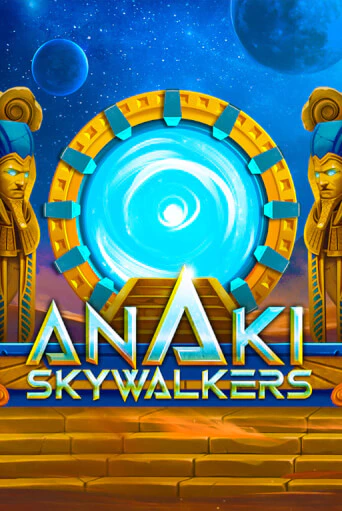 ANAKI SkyWalkers играть онлайн | Казино ПокерДом без регистрации