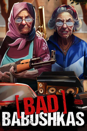 Bad Babushkas играть онлайн | Казино ПокерДом без регистрации
