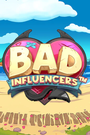 Bad Influencers играть онлайн | Казино ПокерДом без регистрации