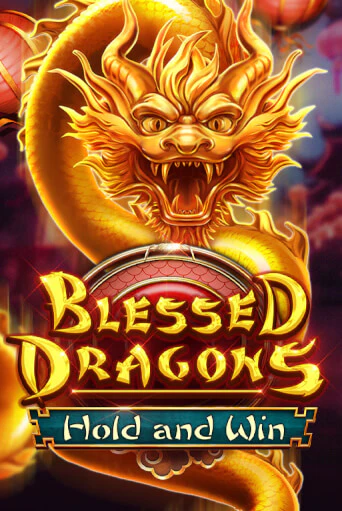 Blessed Dragons Hold and Win играть онлайн | Казино ПокерДом без регистрации