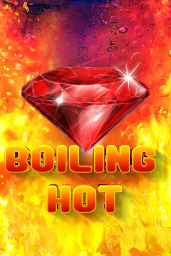 Boiling Hot играть онлайн | Казино ПокерДом без регистрации