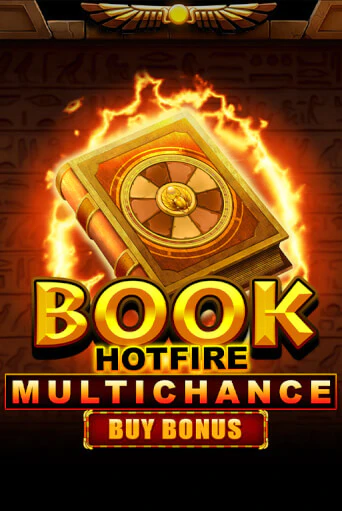 Book Hotfire Multichance Buy Bonus играть онлайн | Казино ПокерДом без регистрации