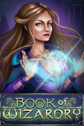Book Of Wizardry играть онлайн | Казино ПокерДом без регистрации