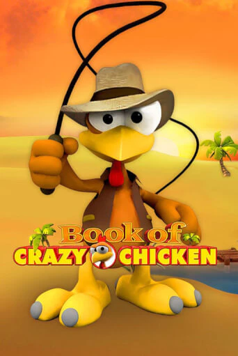 Book of Crazy Chicken играть онлайн | Казино ПокерДом без регистрации