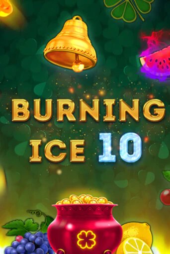 Burning Ice 10 играть онлайн | Казино ПокерДом без регистрации