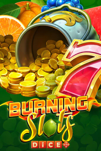Burning Slots Dice играть онлайн | Казино ПокерДом без регистрации
