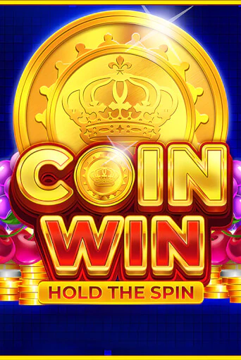 Coin Win: Hold The Spin играть онлайн | Казино ПокерДом без регистрации