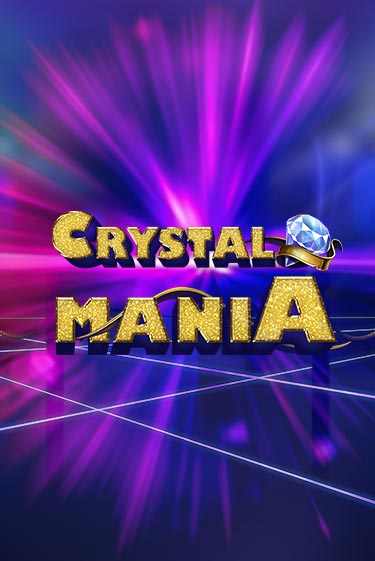 Crystal Mania играть онлайн | Казино ПокерДом без регистрации