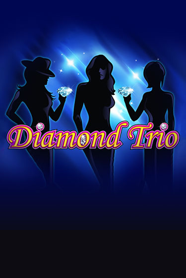 Diamond Trio играть онлайн | Казино ПокерДом без регистрации