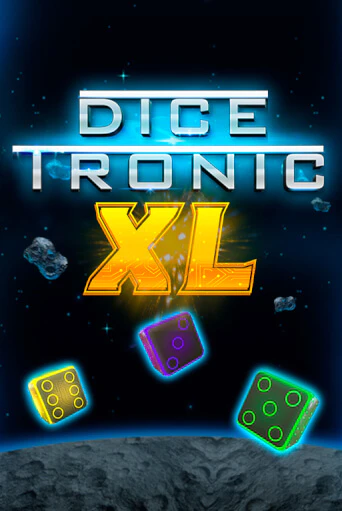 Dice Tronic XL играть онлайн | Казино ПокерДом без регистрации