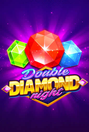 Double Diamond Night играть онлайн | Казино ПокерДом без регистрации