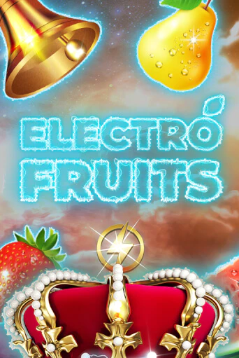 Electro Fruits играть онлайн | Казино ПокерДом без регистрации
