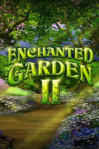 Enchanted Garden II играть онлайн | Казино ПокерДом без регистрации