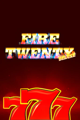 Fire 20 Deluxe играть онлайн | Казино ПокерДом без регистрации