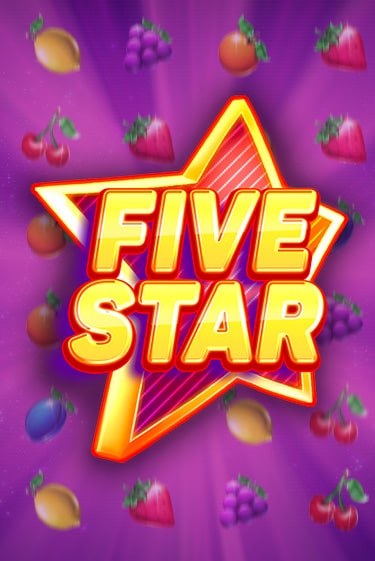 Five Star играть онлайн | Казино ПокерДом без регистрации
