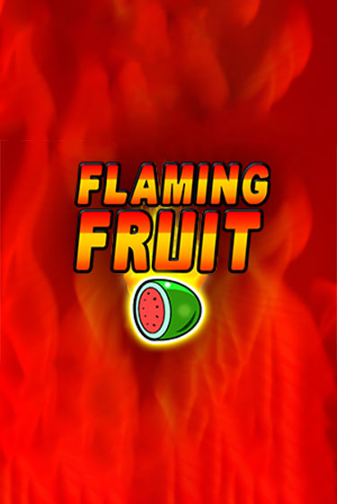 Flaming Fruit играть онлайн | Казино ПокерДом без регистрации
