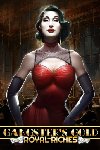 Gangsters Gold - Royal Riches играть онлайн | Казино ПокерДом без регистрации