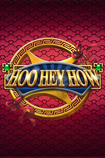 Hoo Hey How играть онлайн | Казино ПокерДом без регистрации