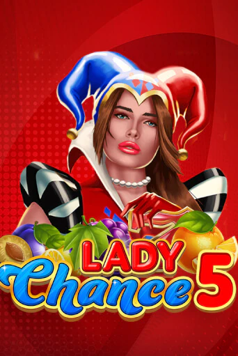 Lady Chance 5 играть онлайн | Казино ПокерДом без регистрации