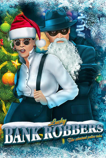 Bank Robbers играть онлайн | Казино ПокерДом без регистрации