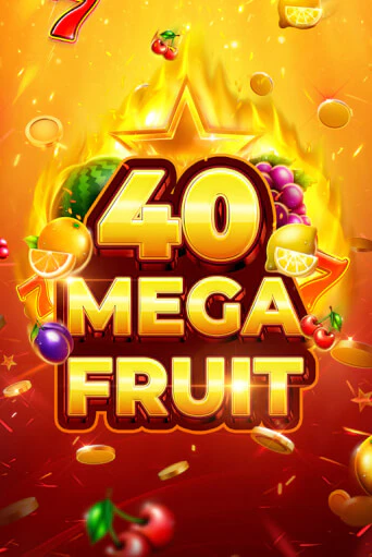 Mega Fruit 40 играть онлайн | Казино ПокерДом без регистрации