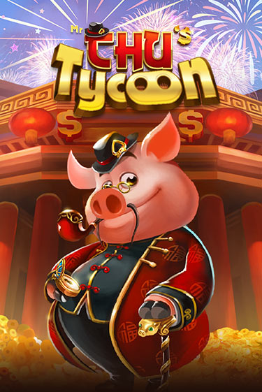 Mr Chu Tycoon играть онлайн | Казино ПокерДом без регистрации