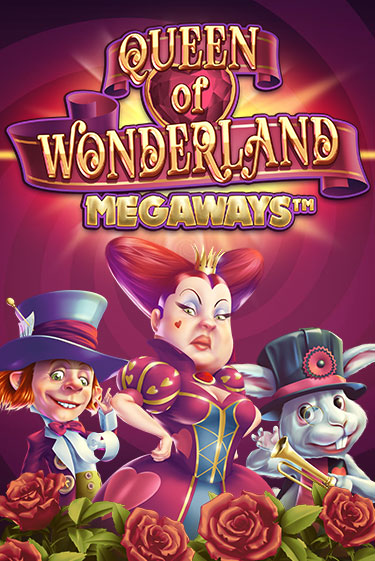 Queen of Wonderland Megaways играть онлайн | Казино ПокерДом без регистрации
