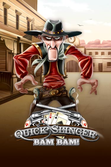 Quick Slinger Bam Bam играть онлайн | Казино ПокерДом без регистрации