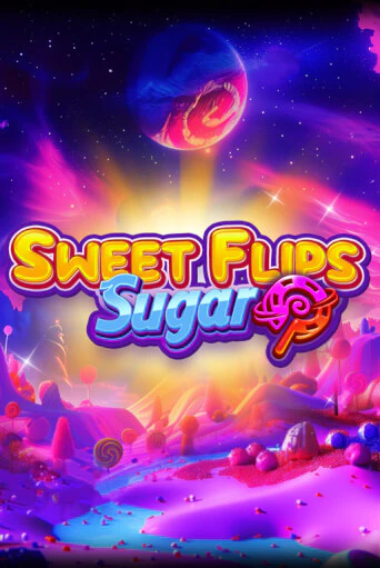 Sweet Flips: Sugar играть онлайн | Казино ПокерДом без регистрации