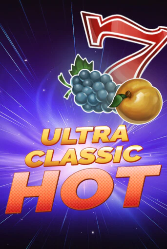 Ultra Classic Hot играть онлайн | Казино ПокерДом без регистрации