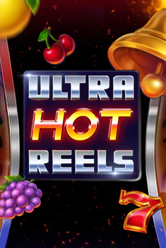 Ultra Hot Reels играть онлайн | Казино ПокерДом без регистрации