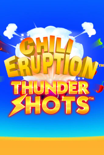 Chili Eruption Thundershots играть онлайн | Казино ПокерДом без регистрации