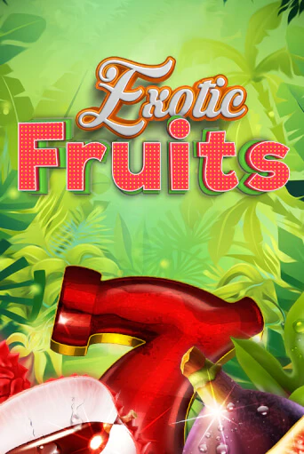 Exotic Fruits играть онлайн | Казино ПокерДом без регистрации
