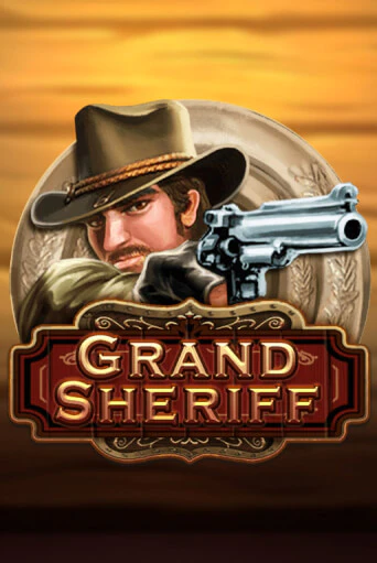 Grand Sheriff играть онлайн | Казино ПокерДом без регистрации