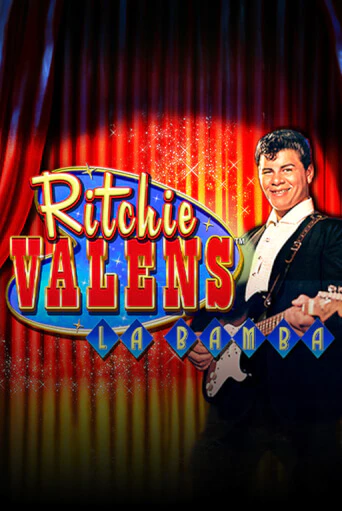 Ritchie Valens™ La Bamba играть онлайн | Казино ПокерДом без регистрации