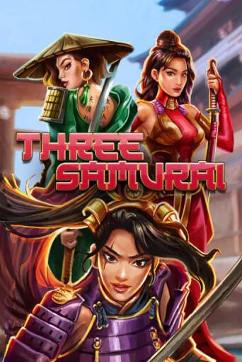 Three Samurai играть онлайн | Казино ПокерДом без регистрации