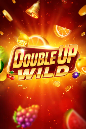 Wild Double Up играть онлайн | Казино ПокерДом без регистрации